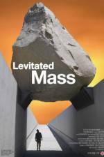 Watch Levitated Mass Sockshare