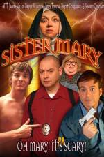 Watch Sister Mary Sockshare