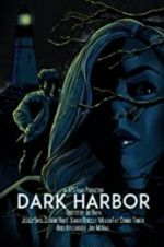 Watch Dark Harbor Sockshare