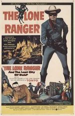 Watch The Lone Ranger and the Lost City of Gold Sockshare