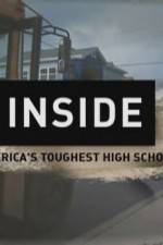 Watch Inside Americas Toughest High School Sockshare