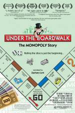 Watch Under the Boardwalk The Monopoly Story Sockshare