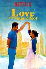 Watch Love Per Square Foot Sockshare