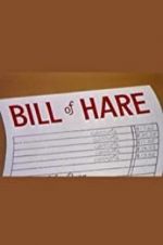 Watch Bill of Hare Sockshare