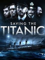 Watch Saving the Titanic Sockshare