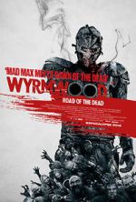 Watch Wyrmwood: Road of the Dead Sockshare