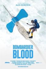 Watch Bombardier Blood Sockshare