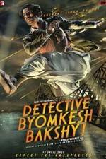 Watch Detective Byomkesh Bakshy! Sockshare