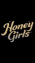 Watch Honey Girls Sockshare