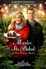 Watch Murder She Baked: A Plum Pudding Murder Mystery Sockshare