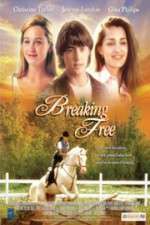 Watch Breaking Free Sockshare