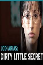 Watch Jodi Arias - Dirty Little Secret Sockshare