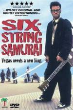 Watch Six-String Samurai Sockshare