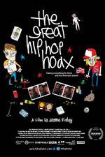 Watch The Great Hip Hop Hoax Sockshare