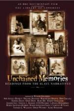 Watch Unchained Memories Readings from the Slave Narratives Sockshare