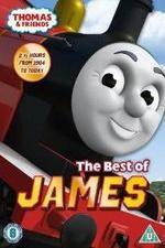 Watch Thomas & Friends - The Best Of James Sockshare