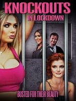 Watch Knockouts in Lockdown Sockshare