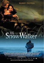 Watch The Snow Walker Sockshare