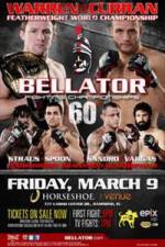 Watch Bellator Fighting Championships 60 Sockshare