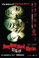 Watch Hong Kong Ghost Stories Sockshare