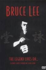 Watch Bruce Lee The Legend Lives On Sockshare