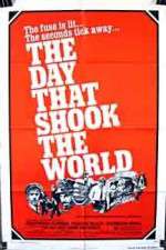 Watch The Day That Shook the World Sockshare