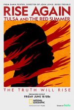 Watch Rise Again: Tulsa and the Red Summer Sockshare