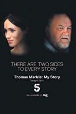 Watch Thomas Markle: My Story Sockshare