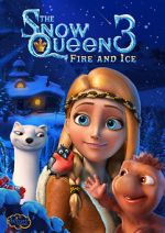 Watch The Snow Queen 3: Fire and Ice Sockshare