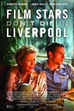 Watch Film Stars Don\'t Die in Liverpool Sockshare