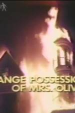 Watch The Strange Possession of Mrs Oliver Sockshare