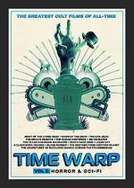 Watch Time Warp: The Greatest Cult Films of All-Time- Vol. 2 Horror and Sci-Fi Sockshare