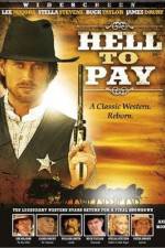 Watch Hell to Pay Sockshare