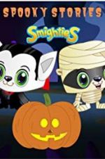 Watch Smighties Spooky Stories Sockshare