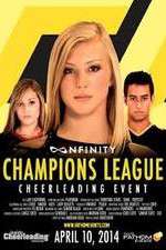 Watch Nfinity Champions League Cheerleading Event Sockshare