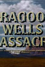 Watch Dragoon Wells Massacre Sockshare