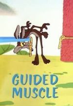 Watch Guided Muscle (Short 1955) Sockshare