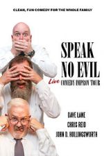 Watch Speak No Evil: Live Sockshare