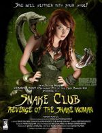 Watch Snake Club: Revenge of the Snake Woman Sockshare