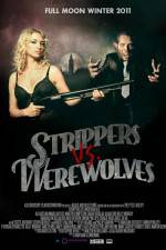 Watch Strippers vs Werewolves Sockshare