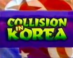 Watch Collision in Korea Sockshare