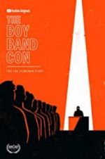 Watch The Boy Band Con: The Lou Pearlman Story Sockshare