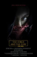 Watch Star Wars: The Force and the Fury (Short 2017) Sockshare