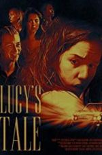 Watch Lucy\'s Tale Sockshare