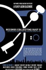 Watch Records Collecting Dust II Sockshare