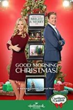 Watch Good Morning Christmas! Sockshare