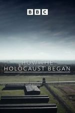Watch How the Holocaust Began Sockshare