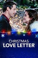 Watch Christmas Love Letter Sockshare