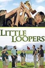 Watch Little Loopers Sockshare