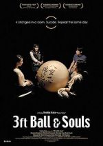 Watch 3 Feet Ball & Souls Sockshare